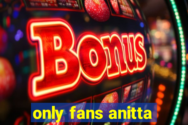 only fans anitta